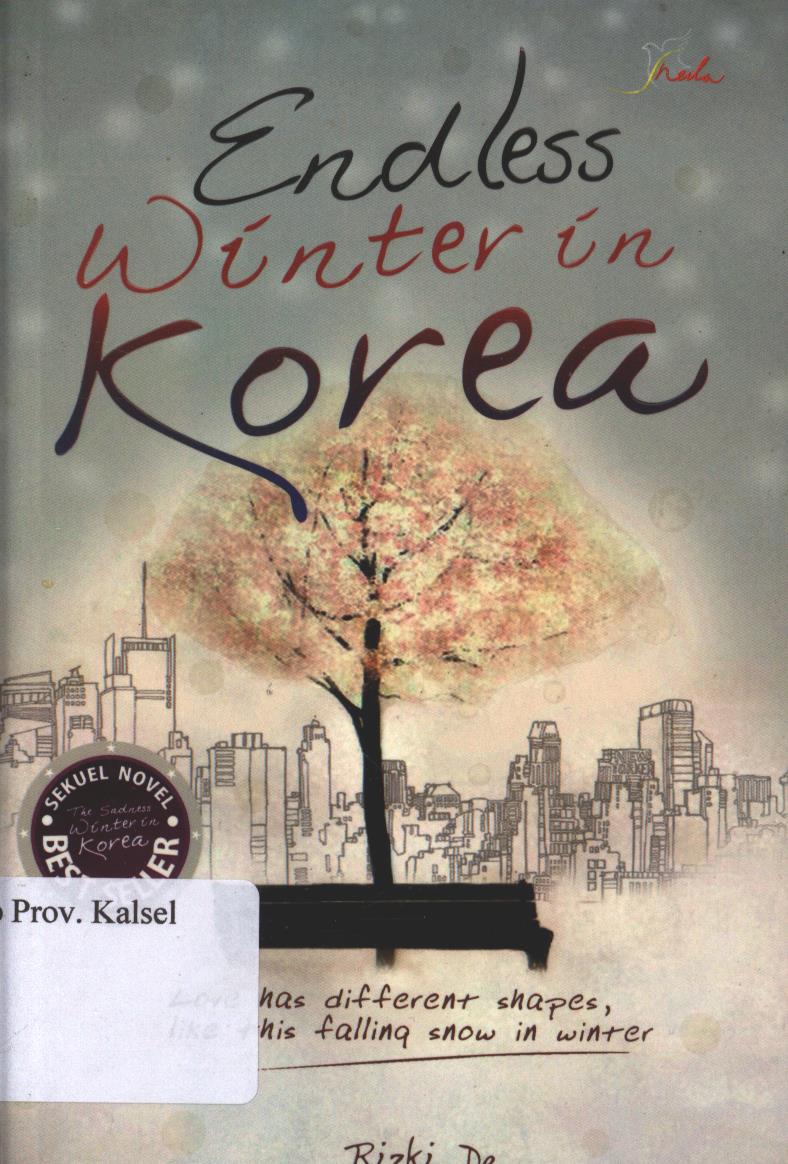 Cover Endless Winter in Korea / Rizki De ; Editor, Yashinta