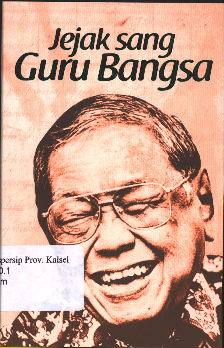 Cover Jejak sang Guru Bangsa / Muhammad Hamid; Penyunting, Devi Indriasari