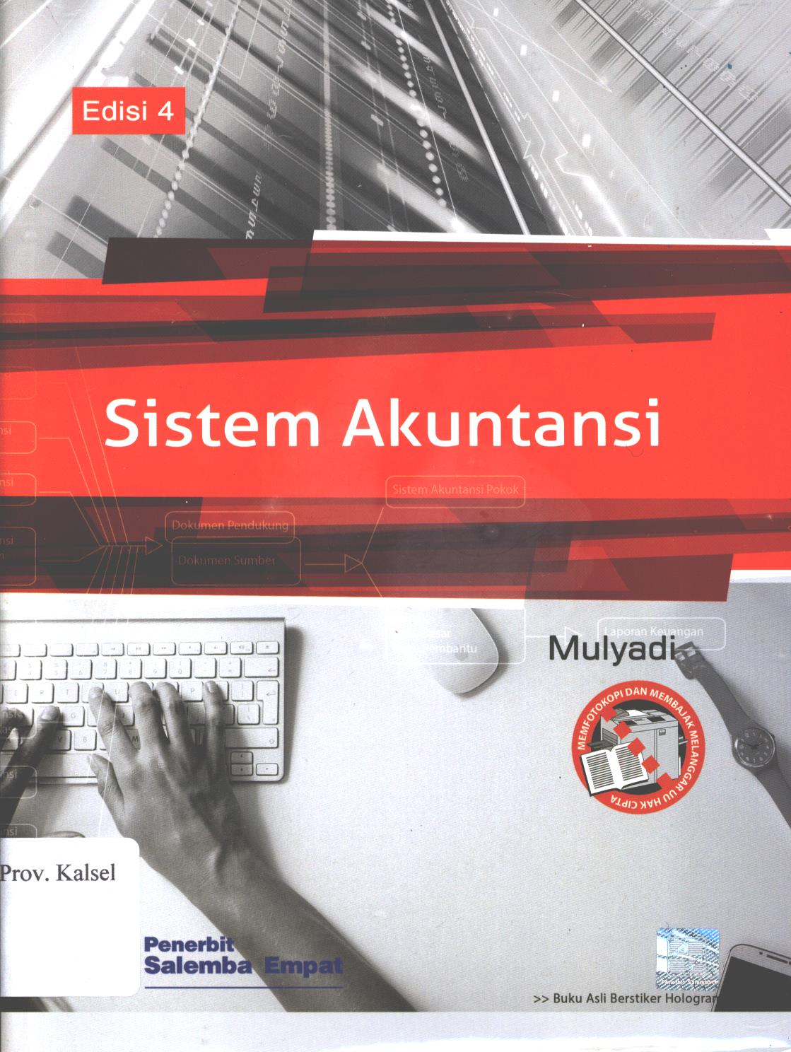 Cover Sistem akuntansi Edisi 4 / Mulyadi ; editor, Ema Sri Suharsi