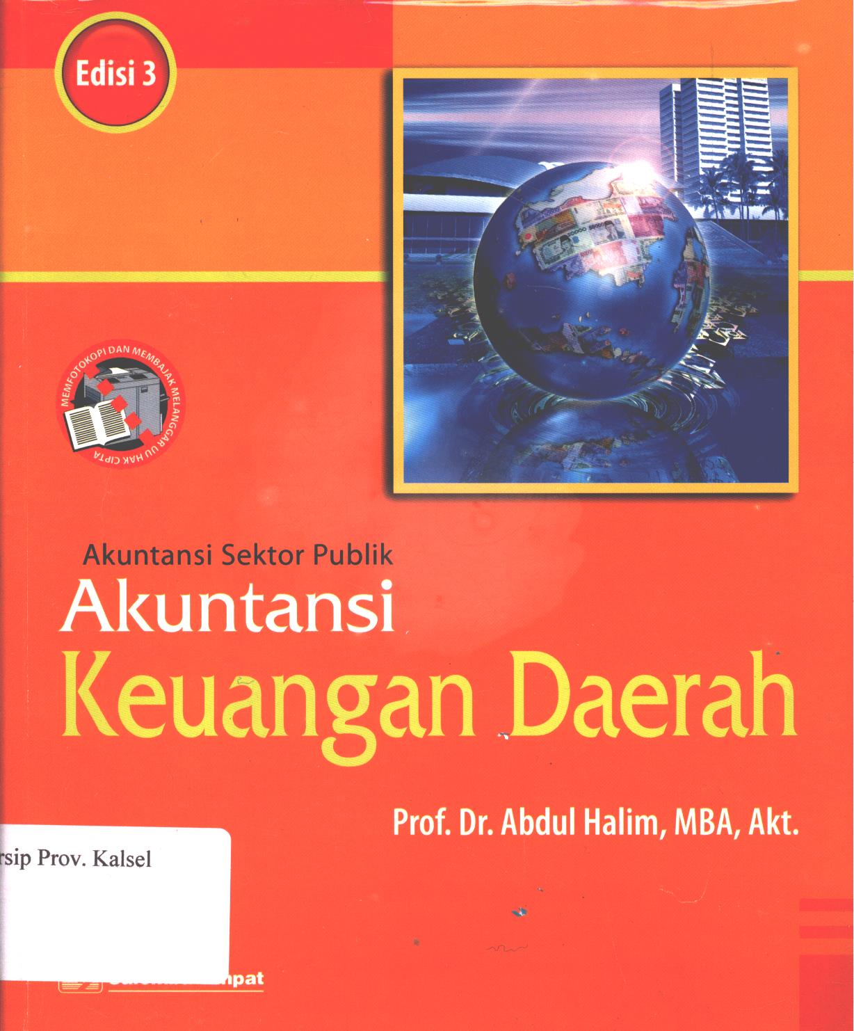 Cover Akuntansi sektor publik Edisi 3 :  Akuntansi keuangan daerah / Abdul Halim