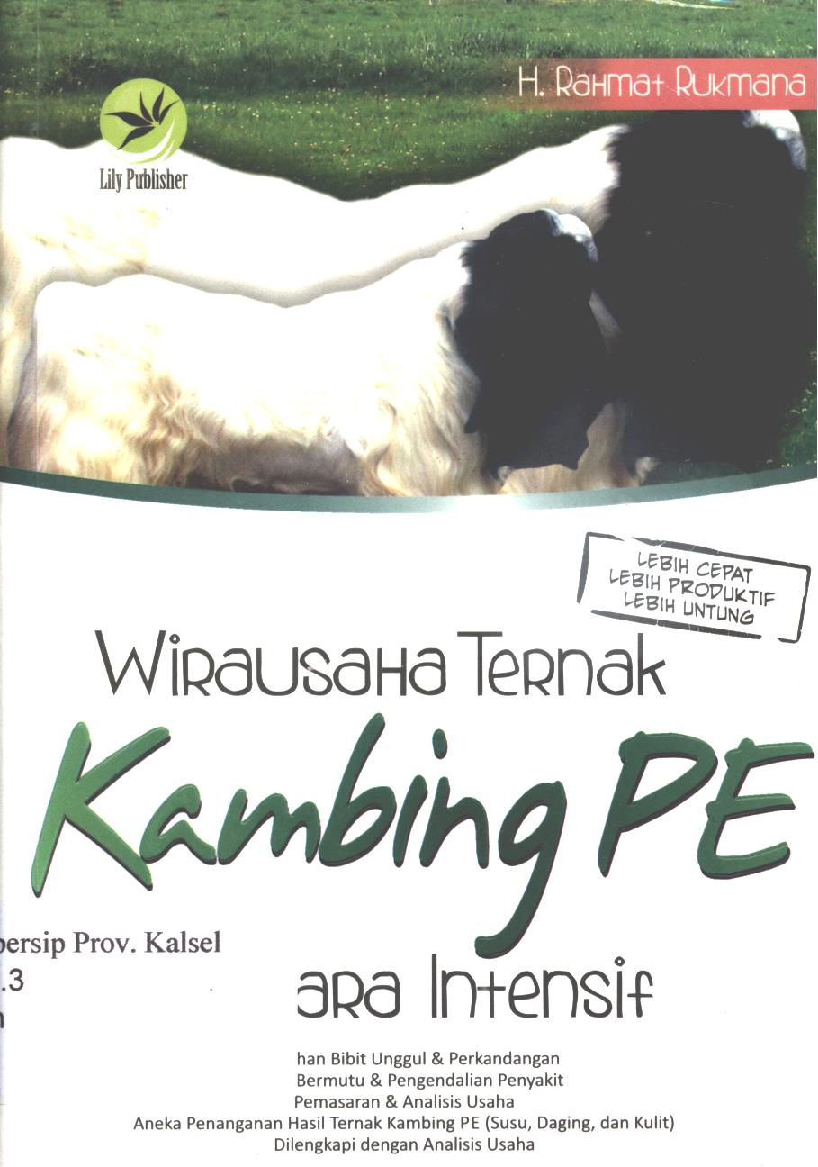 Cover Wirausaha ternak kambing PE secara  intensif / H. Rahmat Rukmana ; Editor, Fi Sigit Suryantoro.