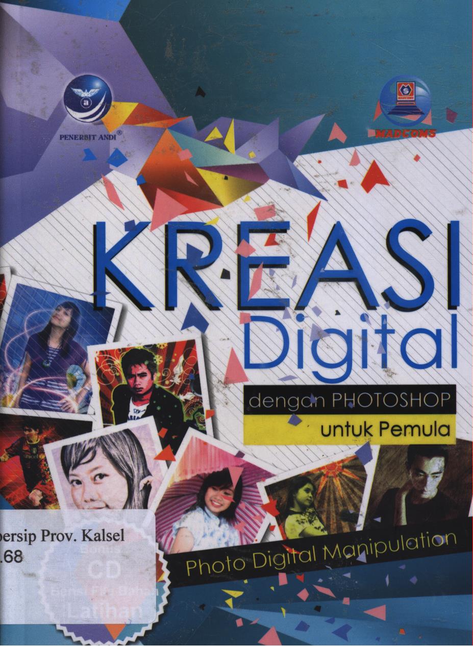 Cover Kreasi digital dengan photoshop untuk pemula :  photo digital manipulation