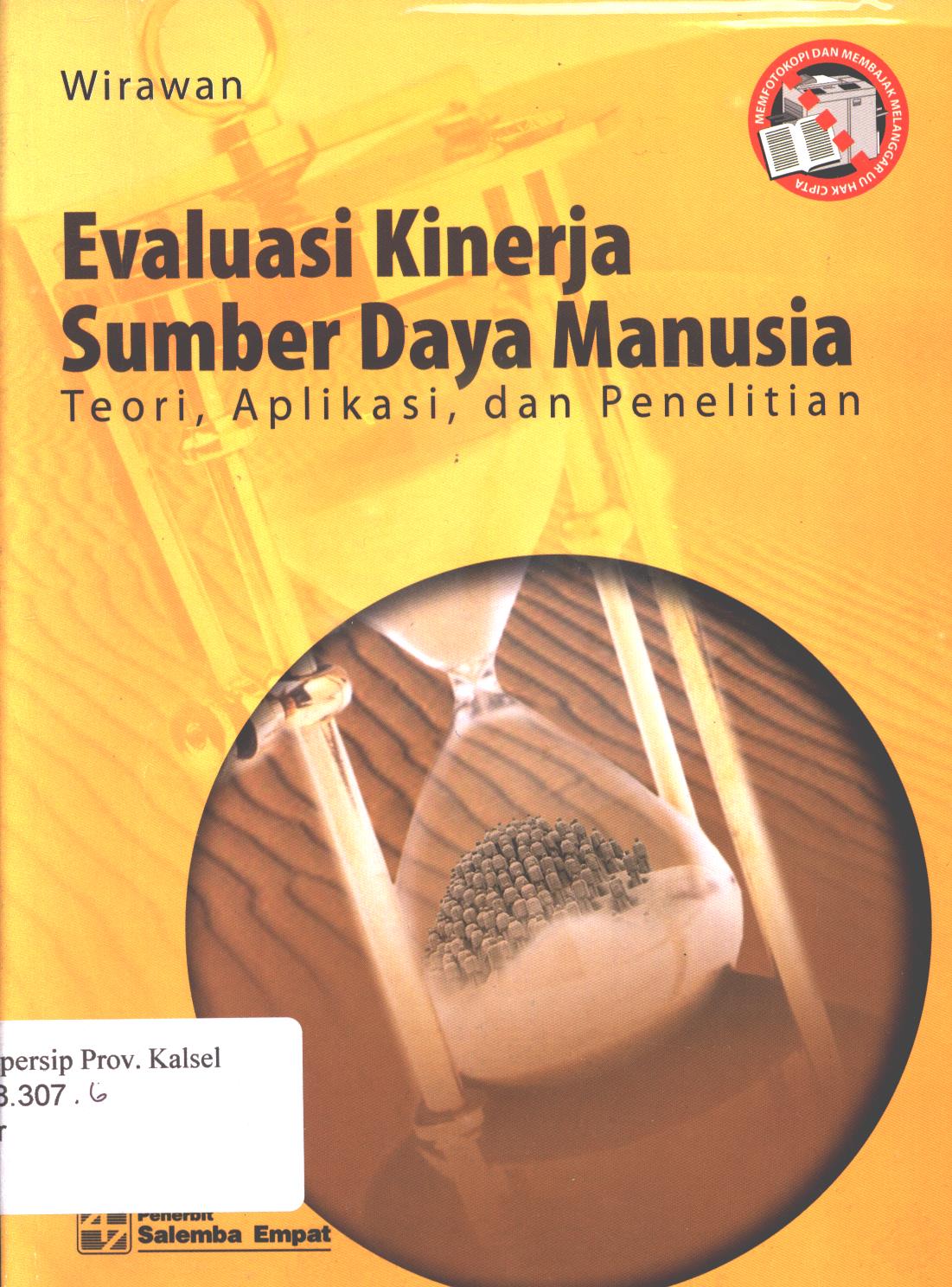 Cover Evaluasi kinerja sumber daya manusia :  teori aplikasi dan penelitian / Wirawan