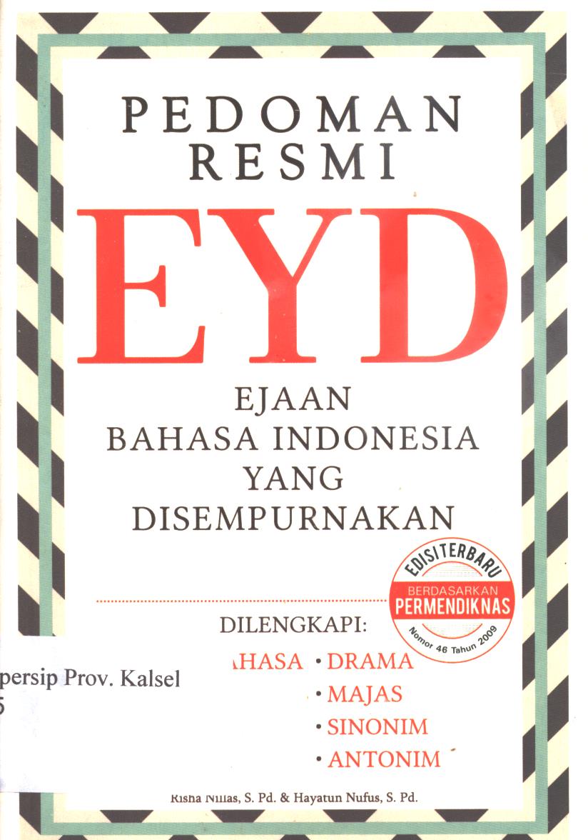 Cover Pedoman resmi ejaan bahasa Indonesia yang sempurna / Risha Nillas, Hayatun Nufus, penyunting, Aya