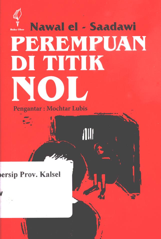 Cover Perempuan di titik  nol / Nawal el-Saadawi