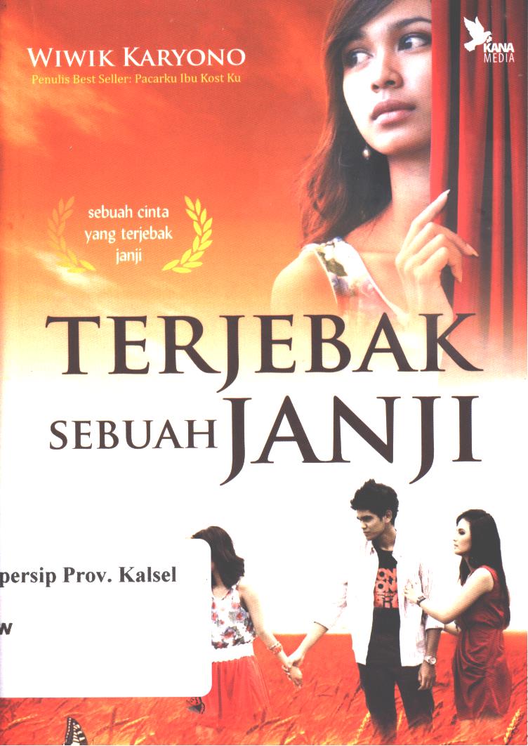 Cover Terjebak sebuah janji / Wiwik Karyono ; penyunting, Antonius Sigit Suryanto
