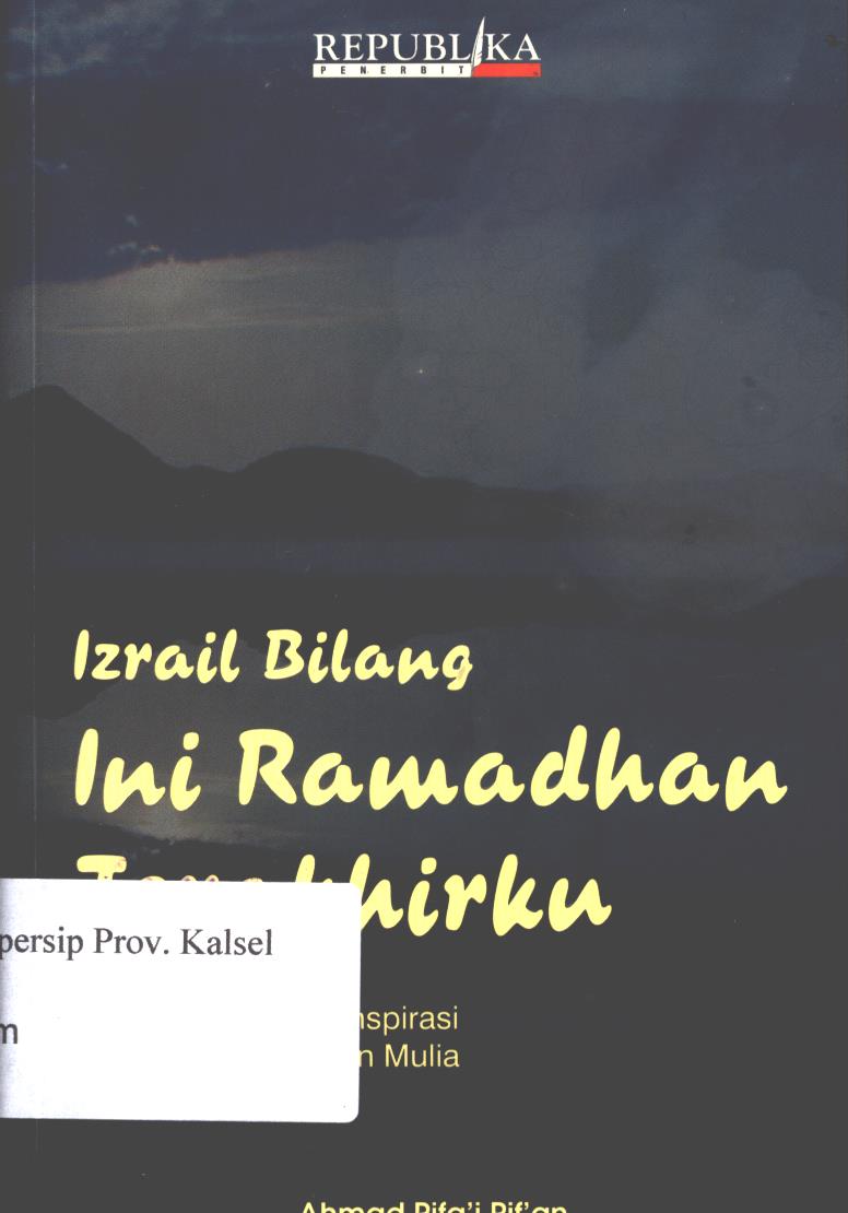 Cover Izrail bilang ini Ramadhan terakhirku / Ahmad Rifa'i Rif'an