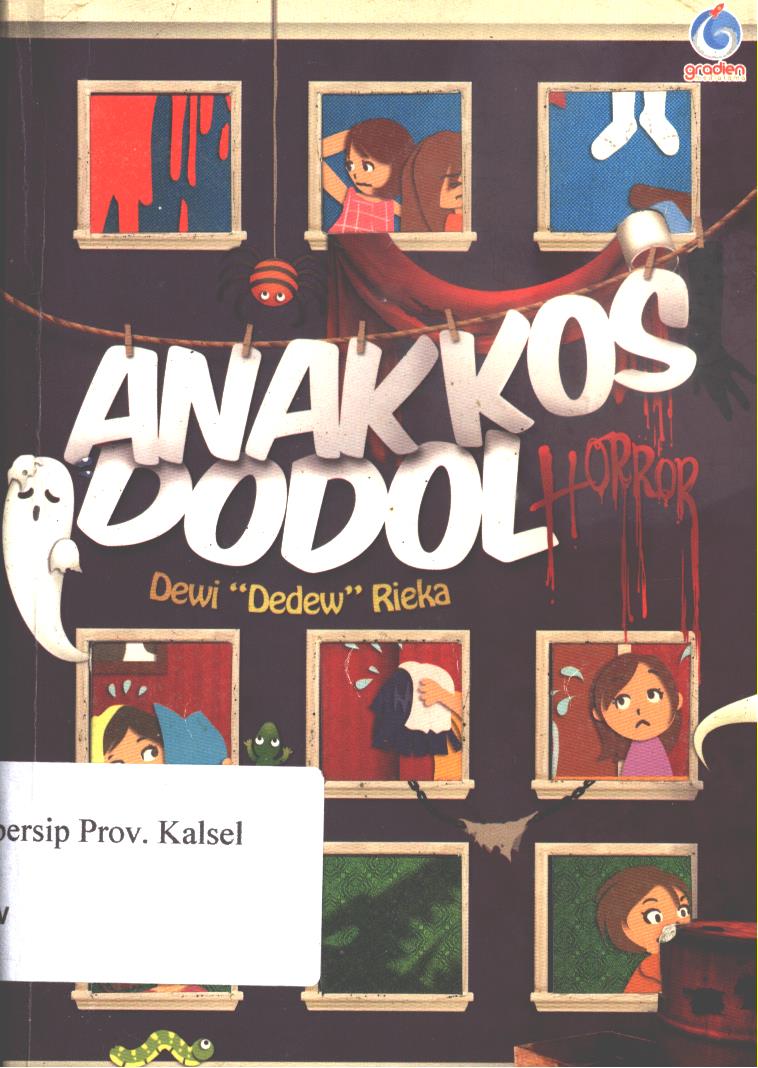 Cover Anak kos dodol horror / Dewi Dedew Rieka ; editor, Flo