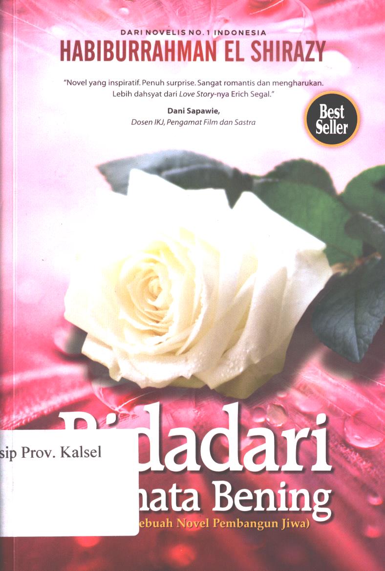Cover Bidadari Bermata  Bening / Habiburrahman El Shirazy ; Editor, Syahruddin.