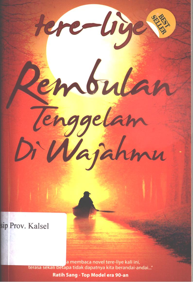 Cover Rembulan tenggelam di wajahmu / Tere Liye