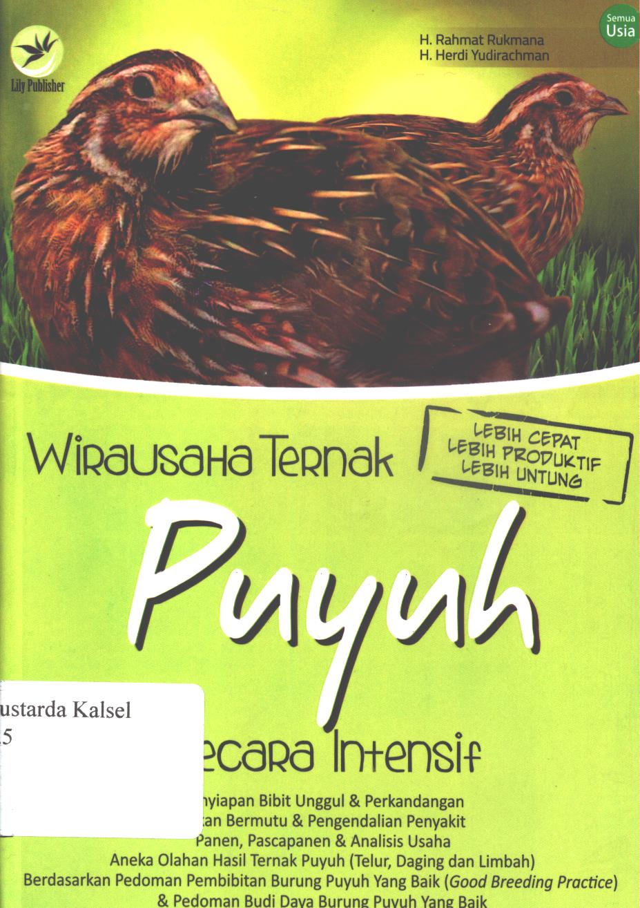 Cover Wirausaha ternak puyuh secara intensif / H. Rahmat Rukmana dan H. Herdi Yadirachman ' editor, Ignes