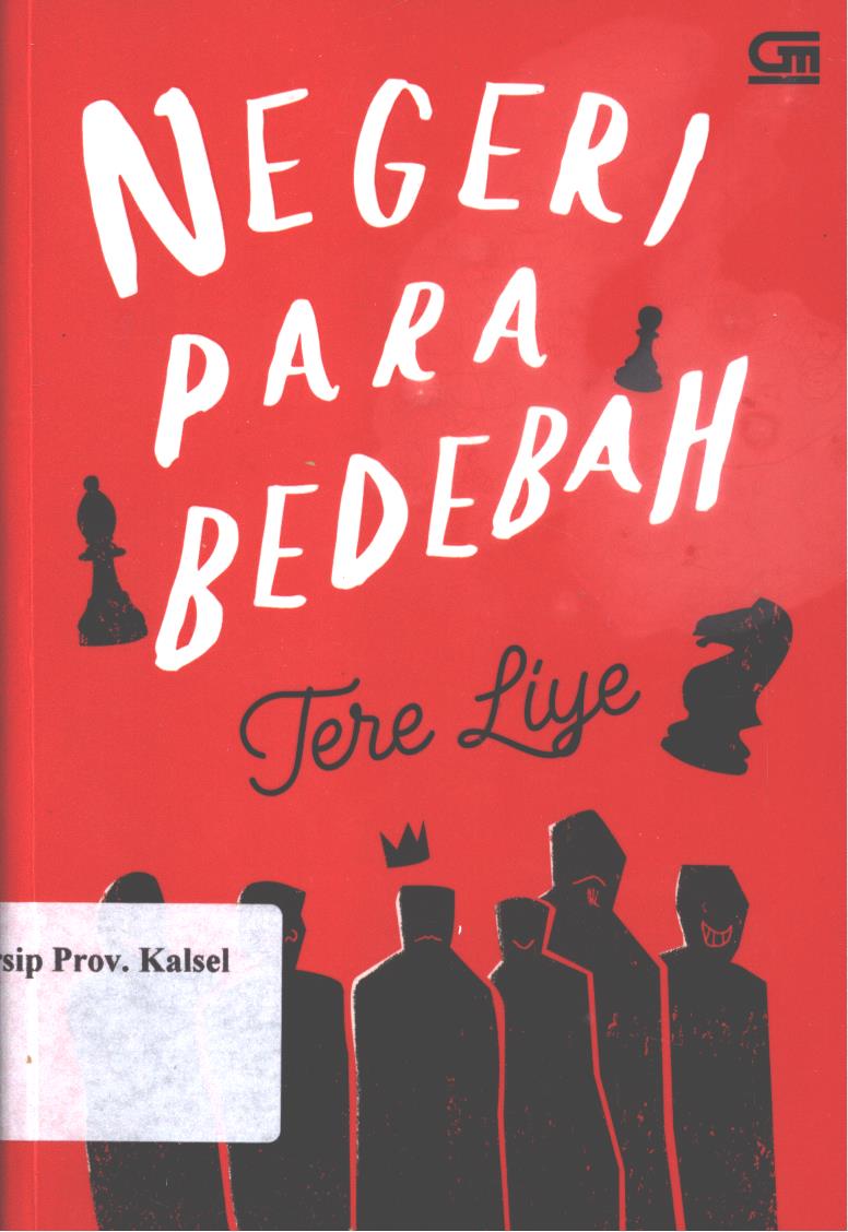 Cover Negeri para bedebah / Tere Liye
