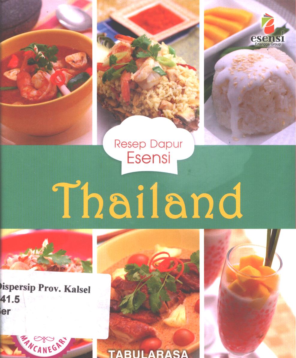 Cover Seri hidangan mancanegara thailand / Editor, Milly Supit, Yuki Anggia Putri