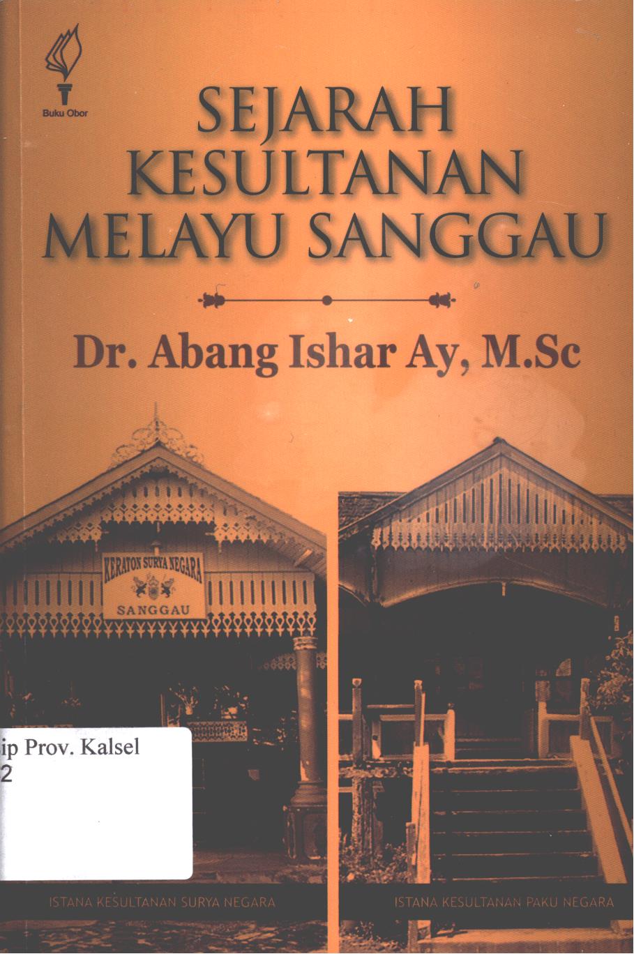 Cover Sejarah kesultanan melayu sanggau / Abang Ishar AY
