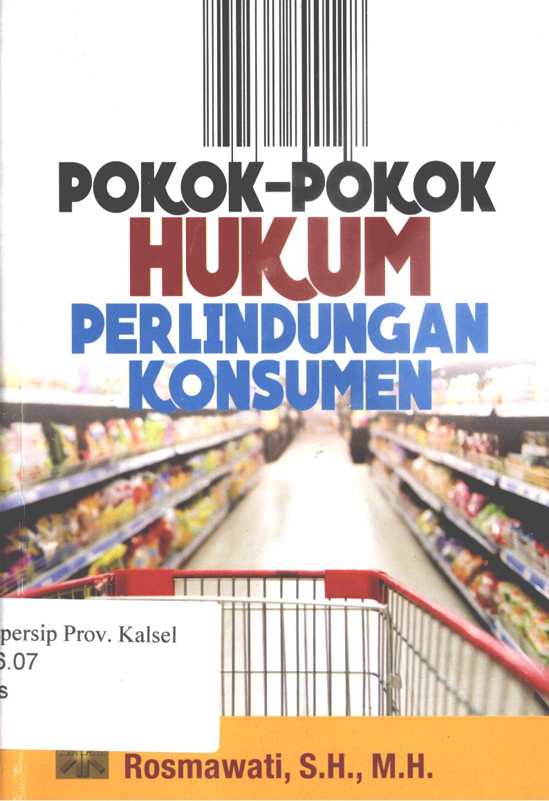 Cover Pokok-pokok hukum perlindungan konsumen / Rosmawati