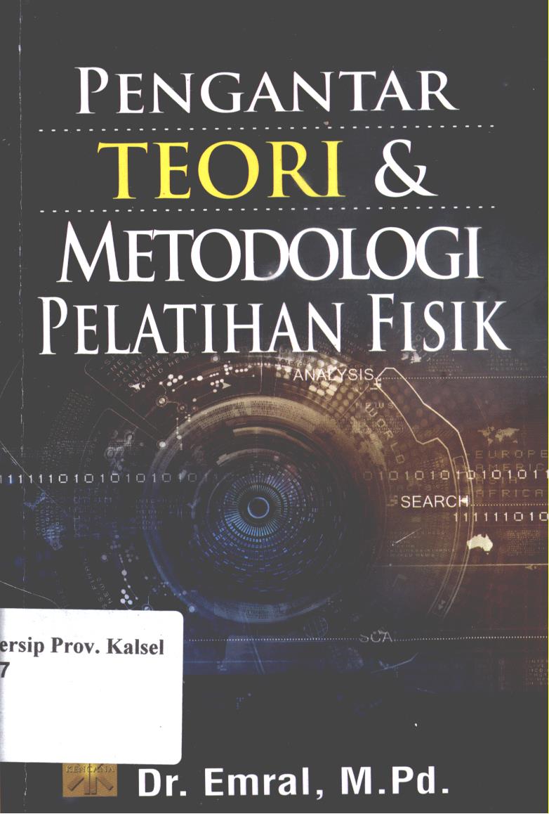 Cover Pengantar teori dan metodologi pelatihan fisik / Emral