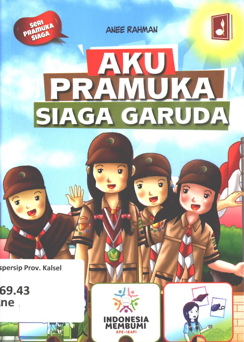 Cover Aku pramuka siaga garuda / Anee Rahman