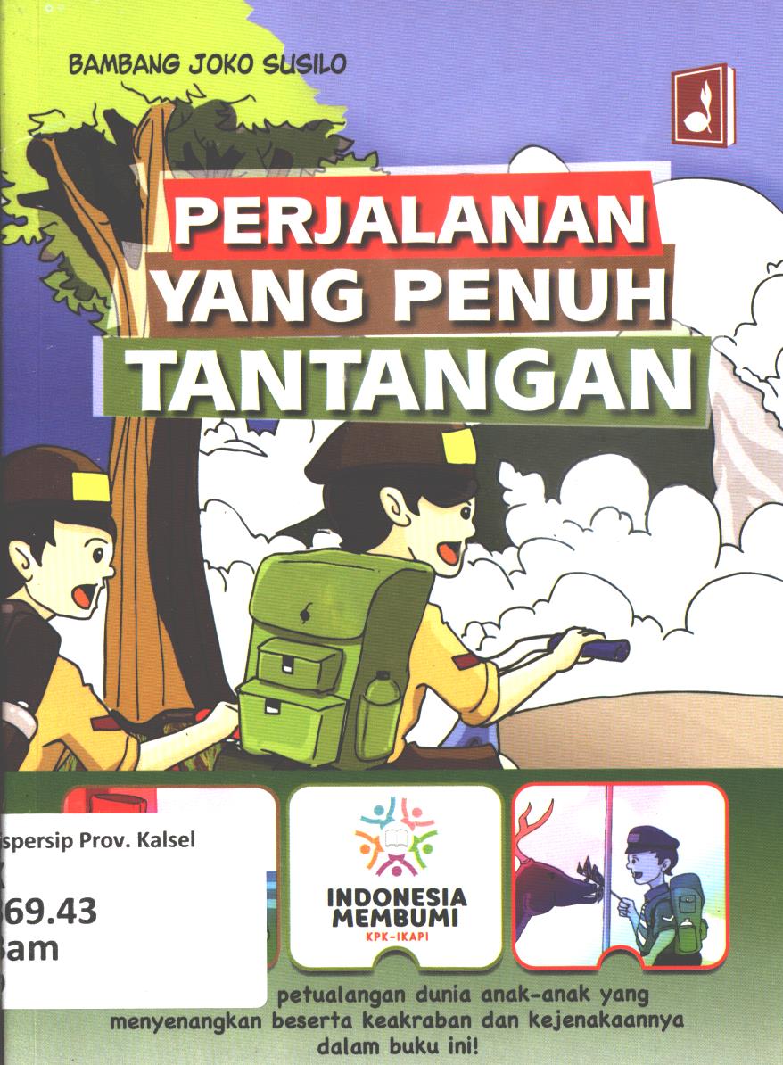 Cover Perjalanan yang penuh tantangan / Bambang Joko Susilo