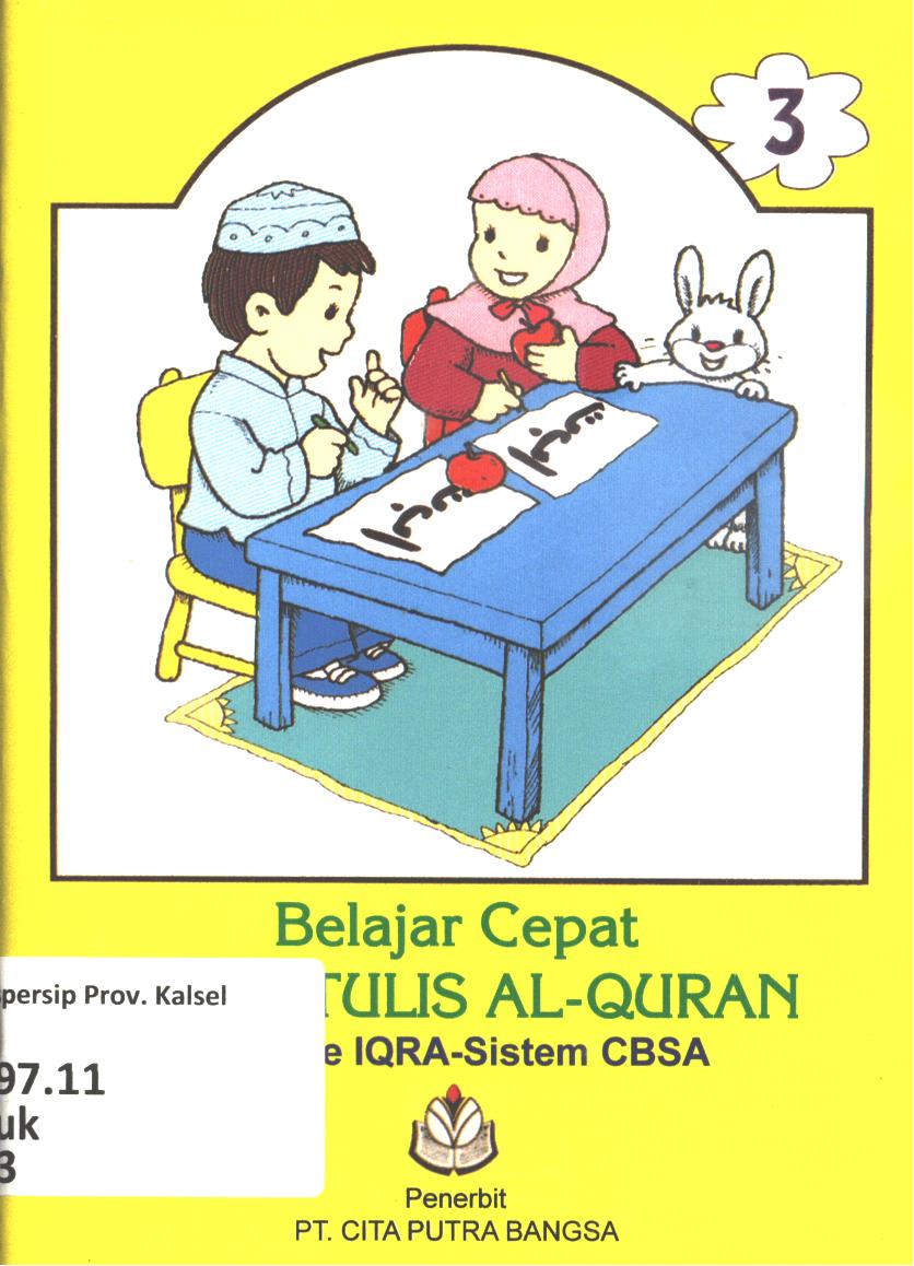 Cover Belajar cepat baca tulis Al-qur'an 3 (metode IQRA-Sistem CBSA) / Sukidy dan Arka