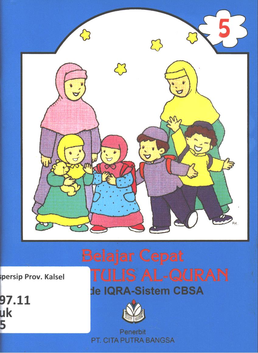 Cover Belajar cepat baca tulis Al-Qur'an 5 (metode IQRA-Sistem CBSA) / Sukidy dan Arka