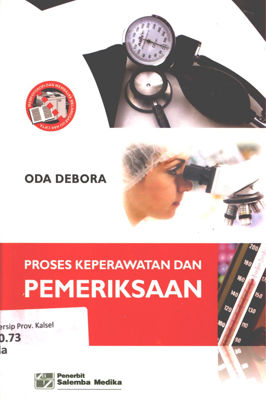 Cover Proses keperawatan dan pemeriksaan fisik / Oda Debora