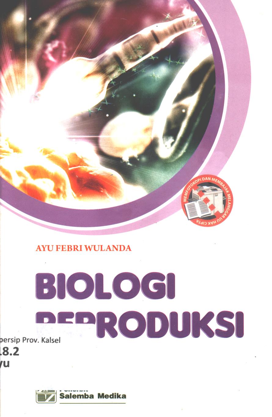 Cover Biologi reproduksi / Ayu Febri Wulanda