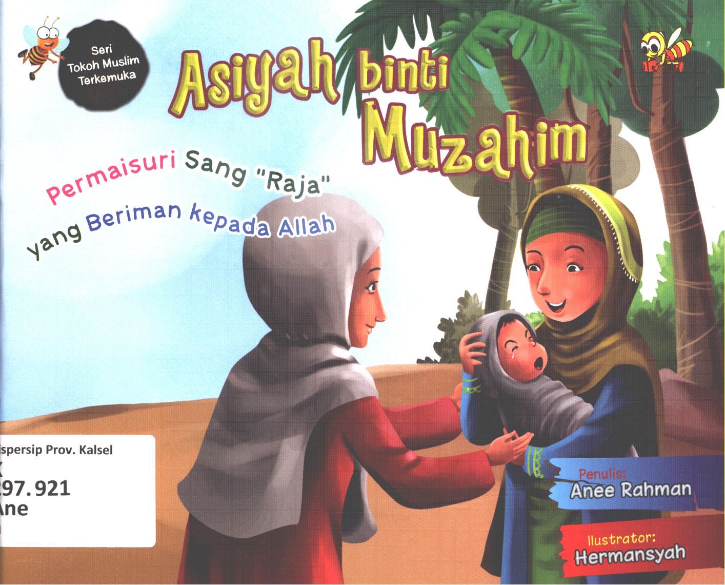 Cover Aisyah binti Muzahim :  Permaisuri sang "Raja"" yang berimaan kepada Allah / Anee Rahman