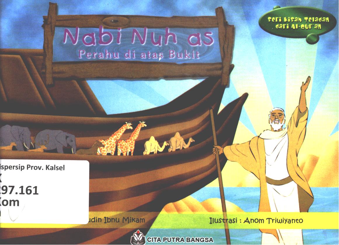 Cover Nabi Nuh as. :  Perahu di atas bukit / Komarudin Ibnu Mikam