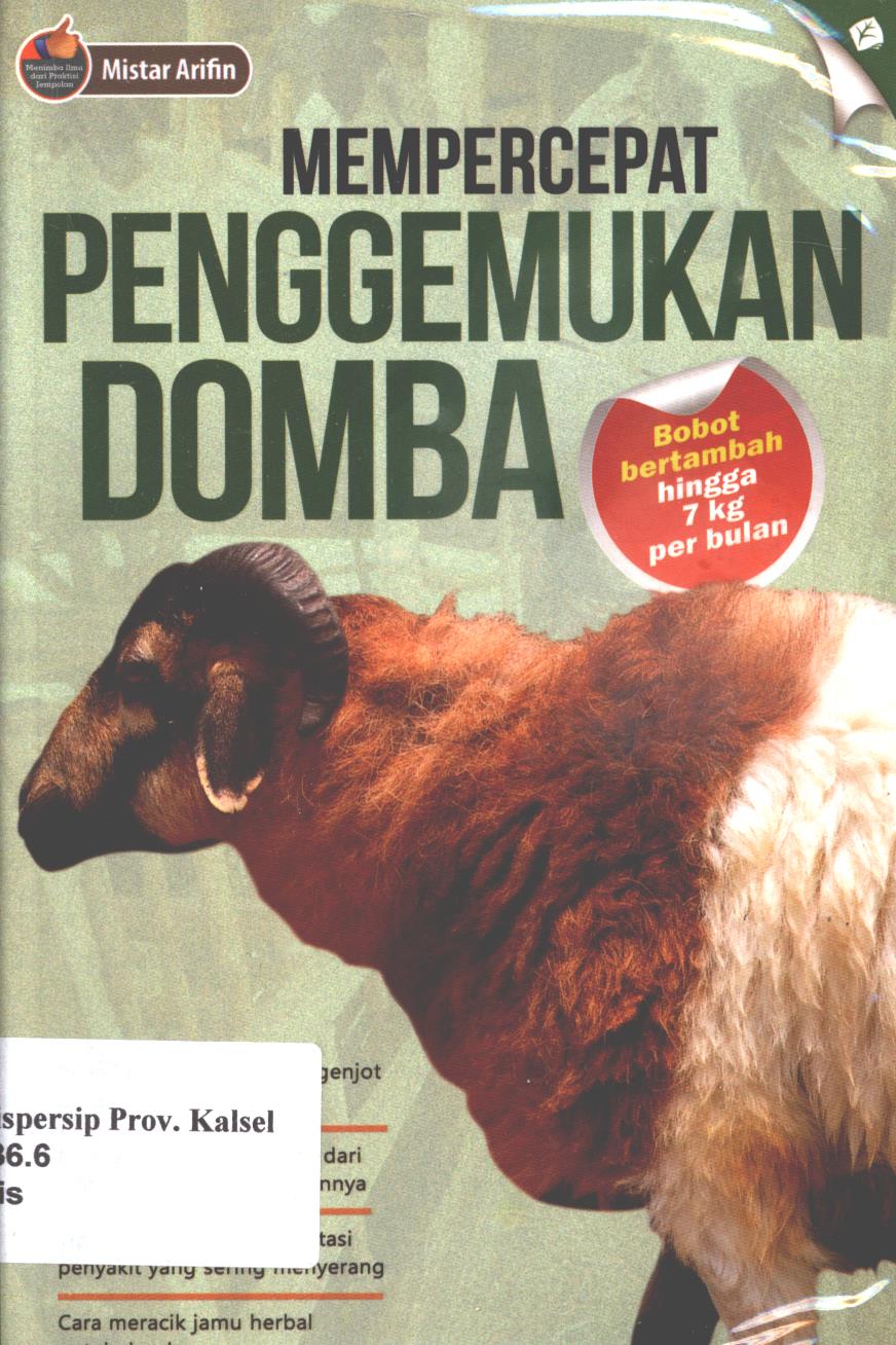 Cover Mempercepat penggemukan domba / Mistar Arifin ; penyunting, Selamet Riyanto