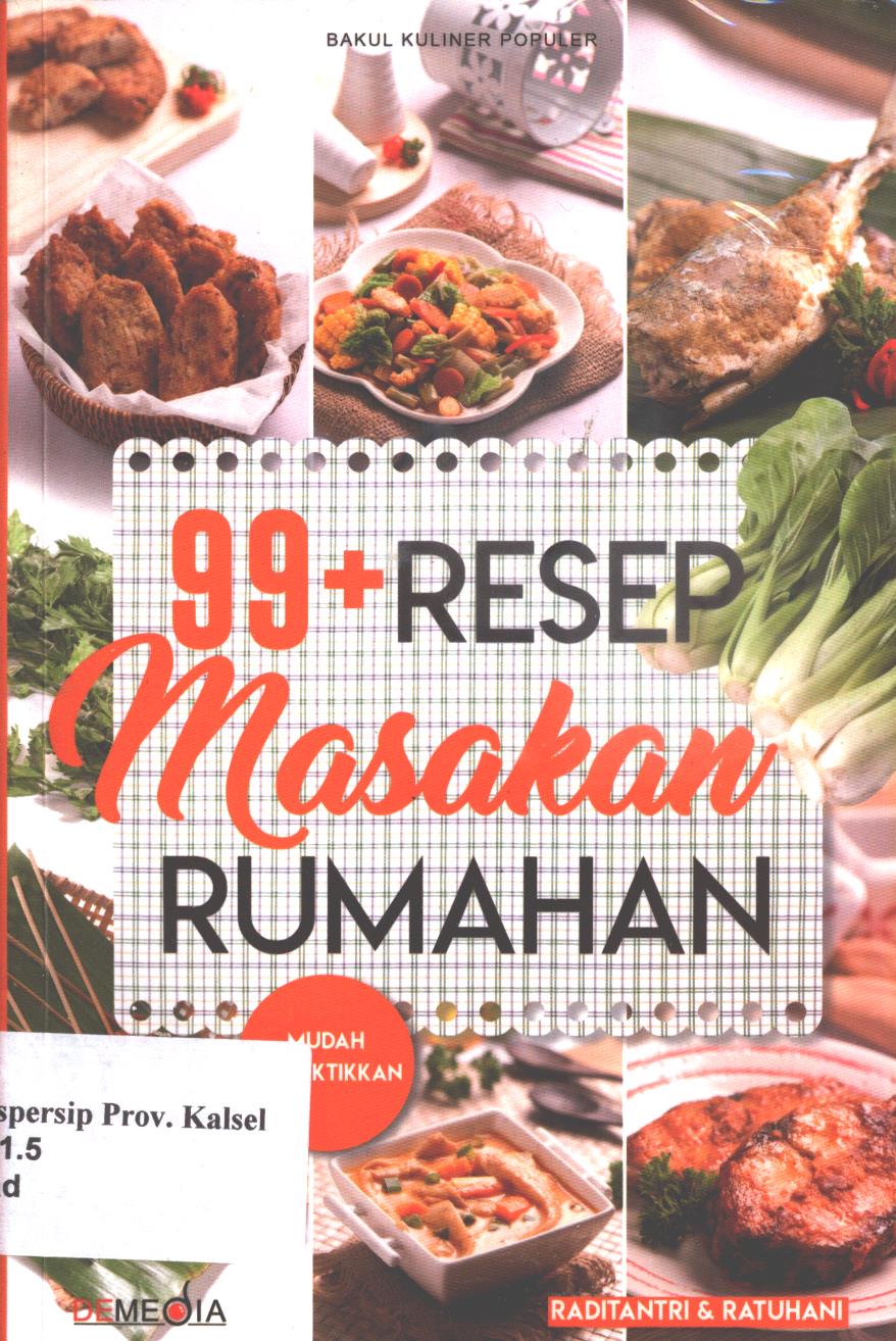 Cover 99 + resep masakan rumahan / Raditantri, Ratu Hani ; penyunting, Ratu Afifah dan Raditantri