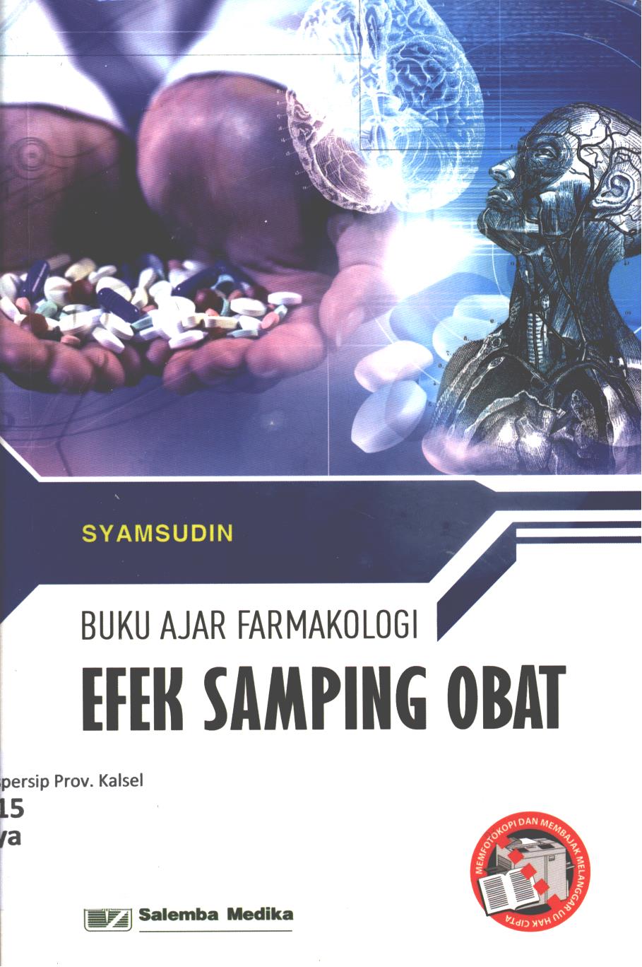 Cover Buku ajar farmakologi efek samping obat / Syamsudin