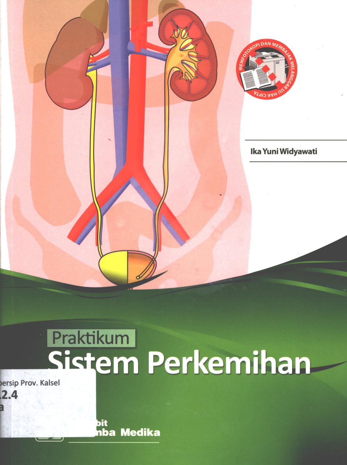 Cover Pratikum sistem perkemihan / Ika Yuni Widyawati