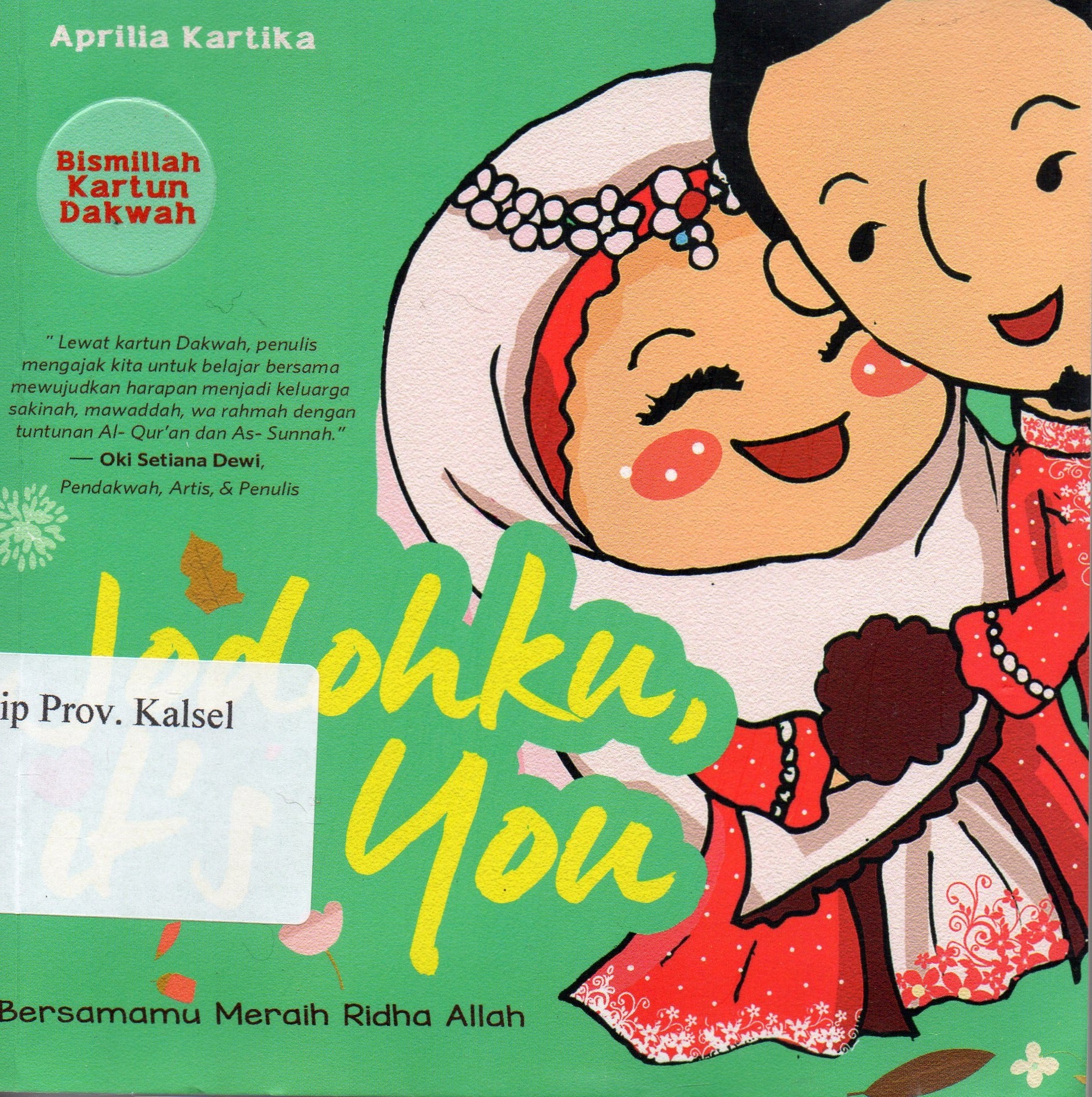 Cover Jodohku, It's You / Aprilia Kartika ; Editor, Muh. Iqbal. S