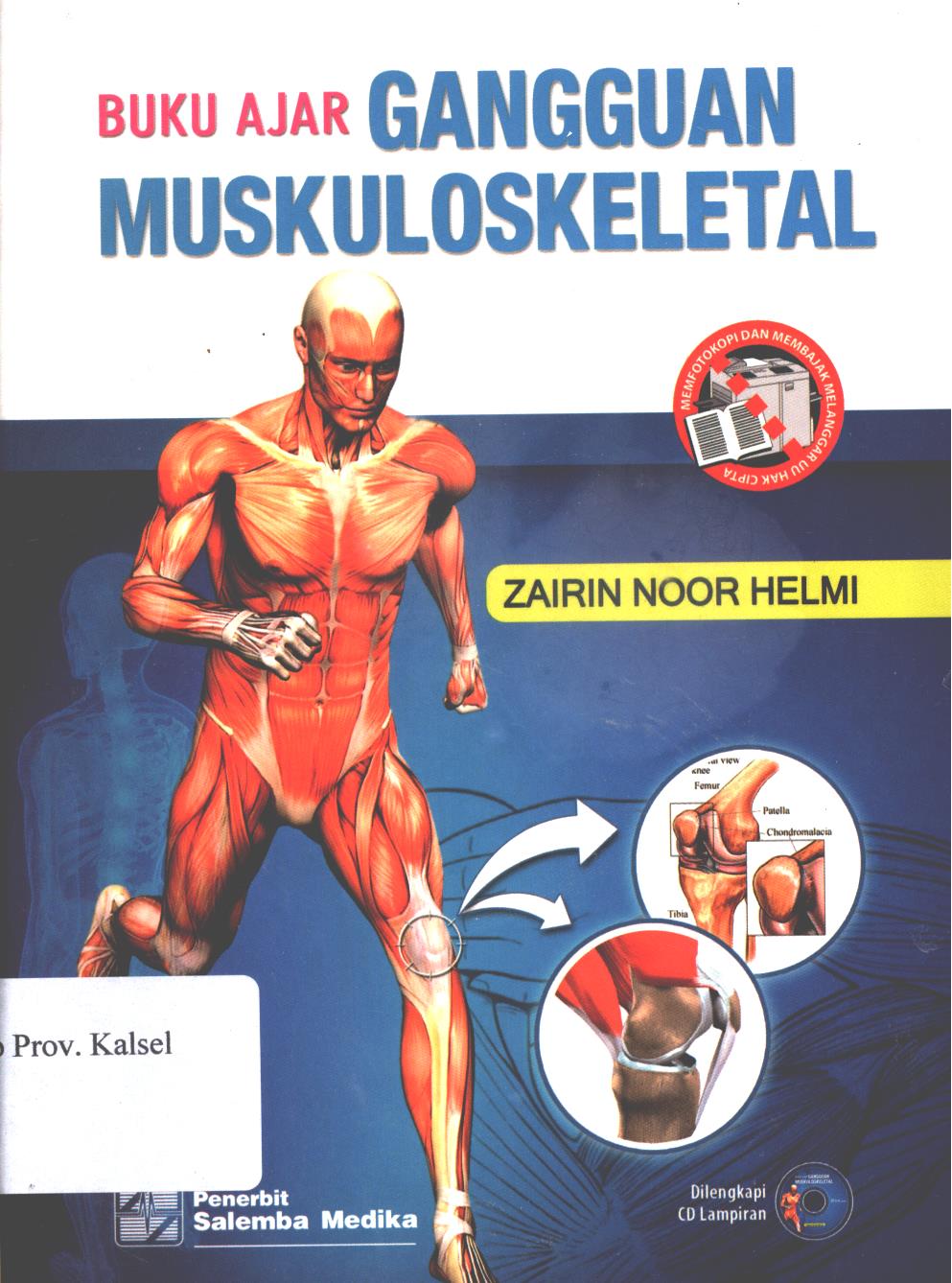 Cover Buku ajar gangguan muskuloskeletal / Zairin Noor Helmi