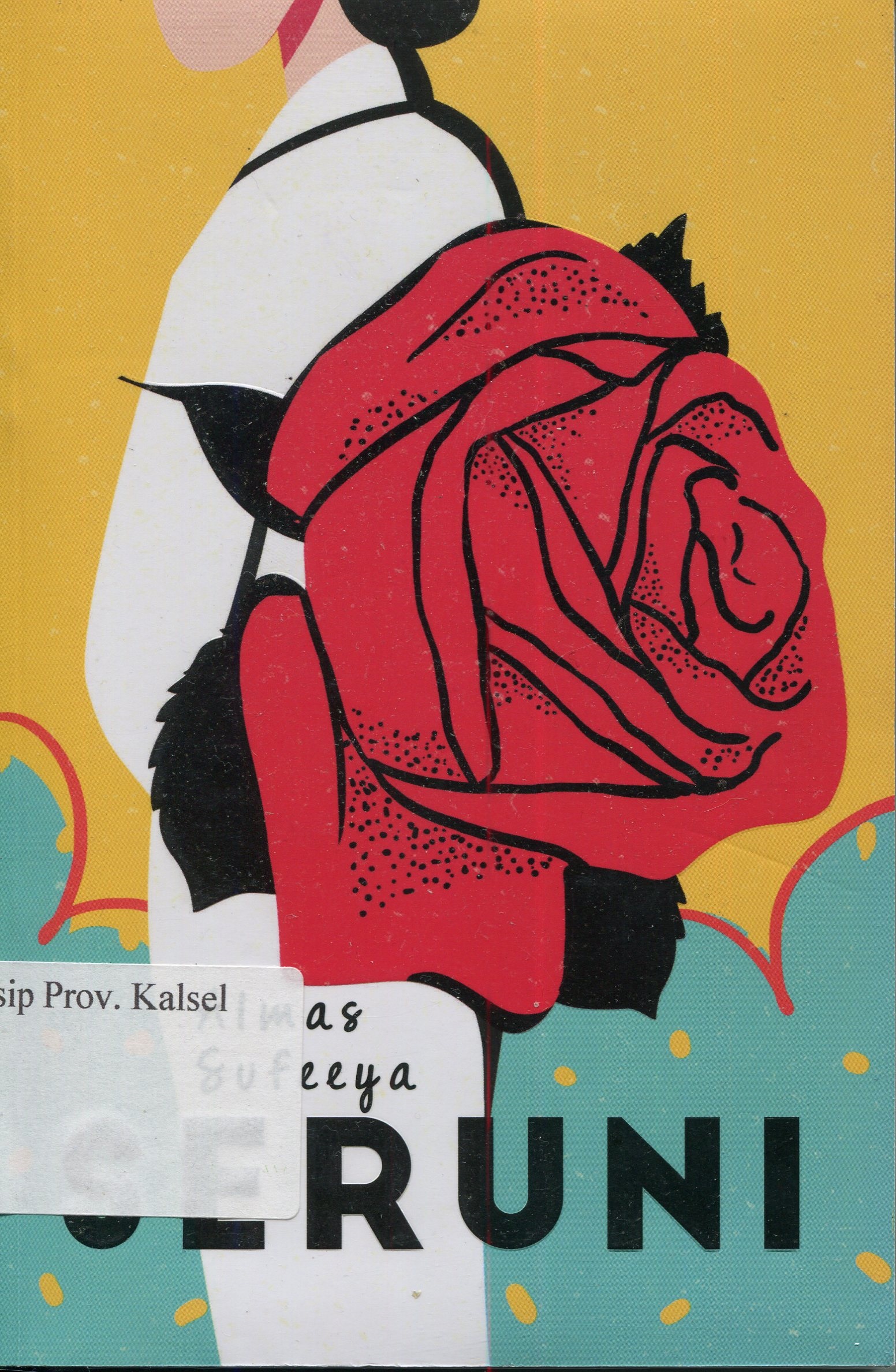 Cover Seruni / Almas Sufeeya ; Editor, Triana Rahmawati