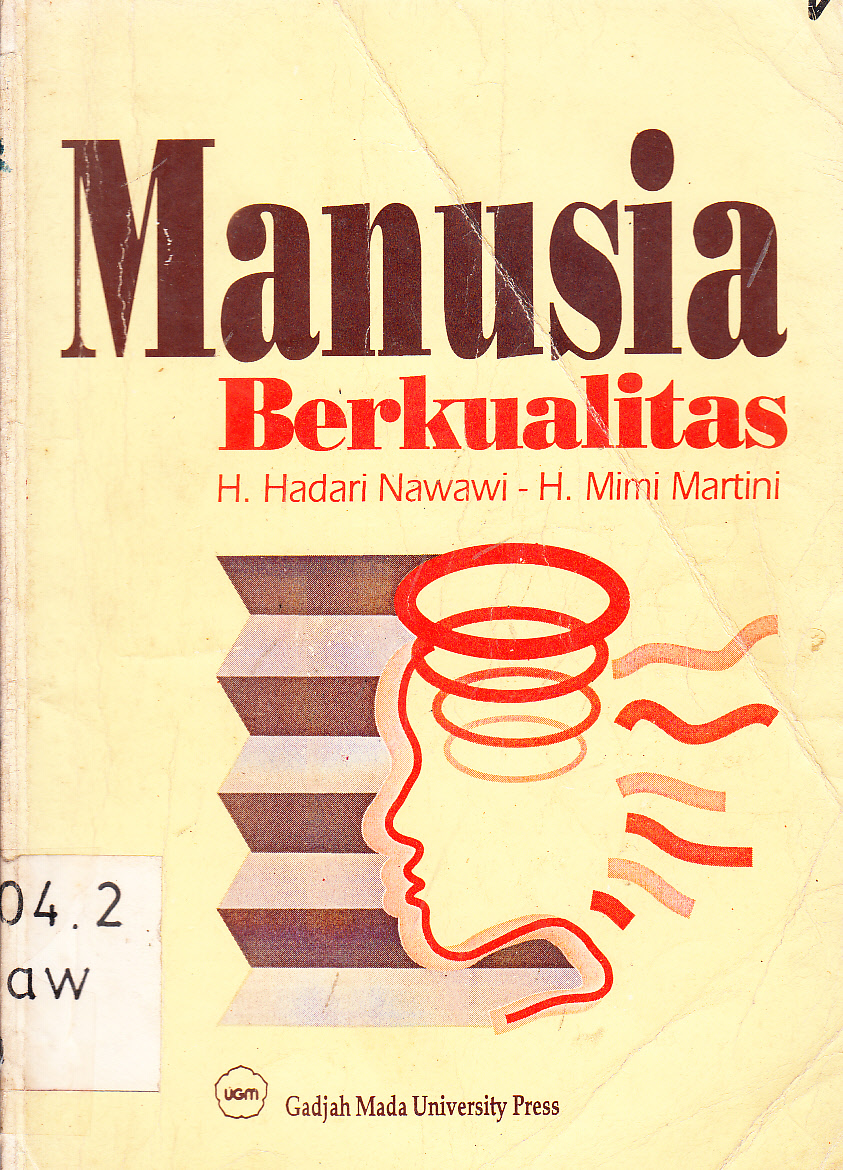 Cover Manusia berkualitas / H. Hadari Nawawi, H. Mimi Martini