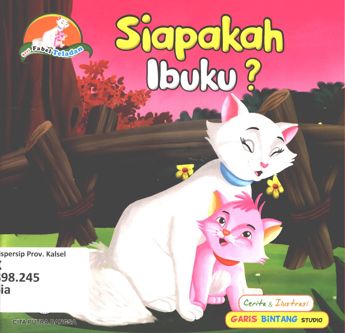 Cover Siapakah ibuku?
