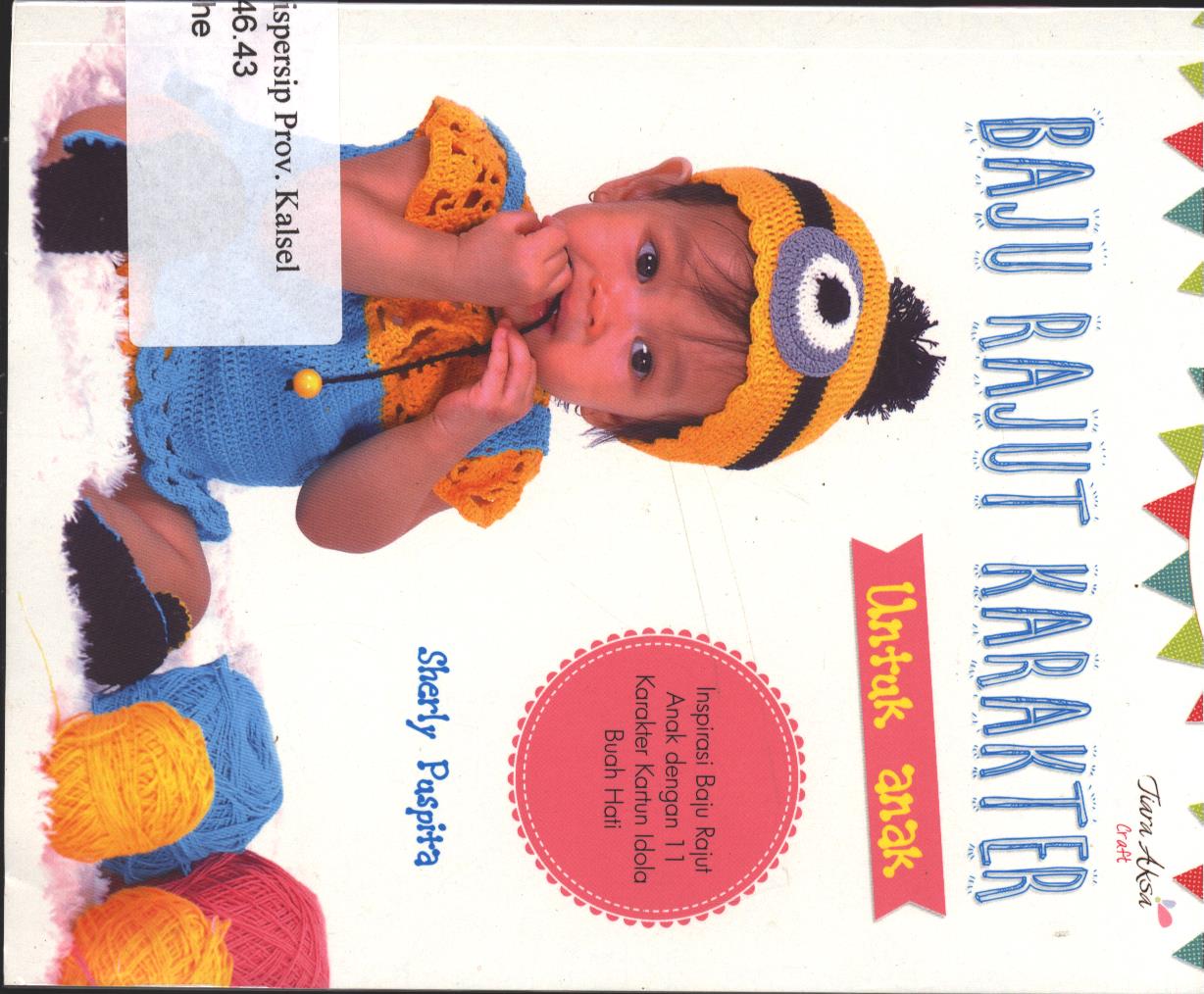 Cover Baju rajut karakter / Sherly Puspita ; Editor, Dwi Jayanti Indah