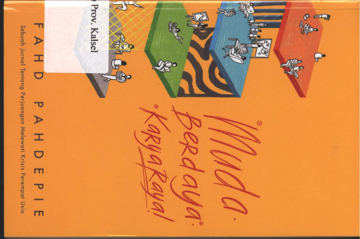 Cover Muda berdaya karya raya / Fahd Pahdepie ; Editor, Triana Rahmawati