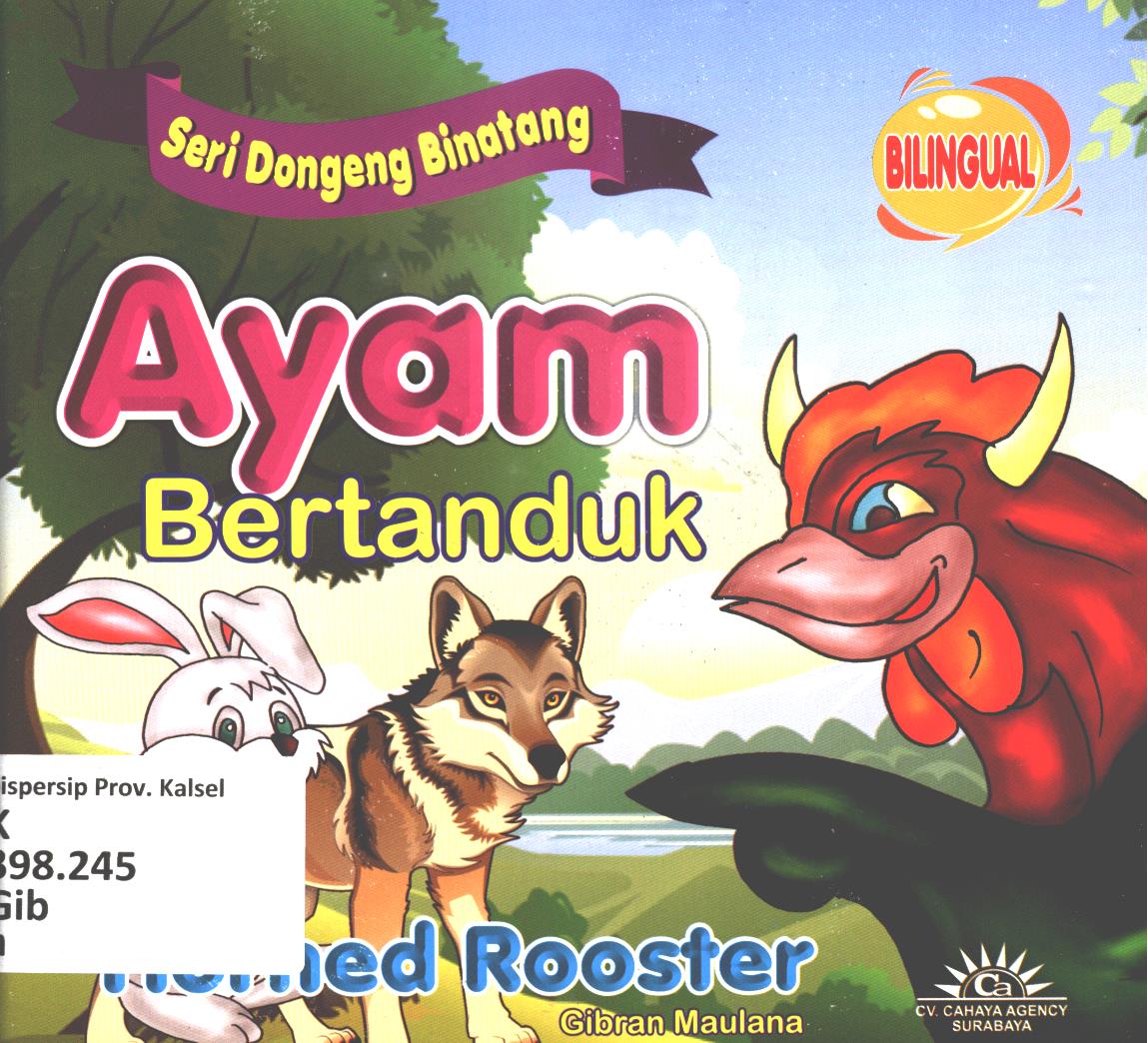 Cover Ayam bertanduk :  Horned rooster / Gibran Maulana