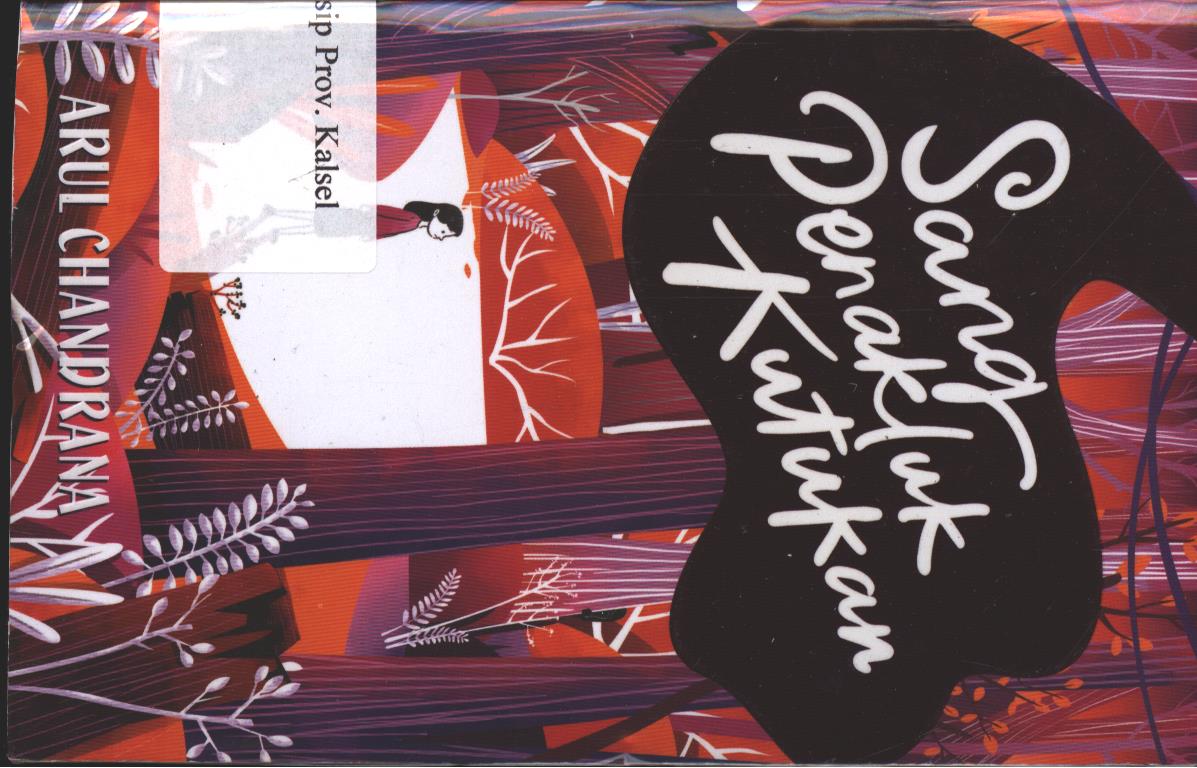 Cover Sang penakluk kutukan / Arul Chandra ; Editor, Triana Rahmawati