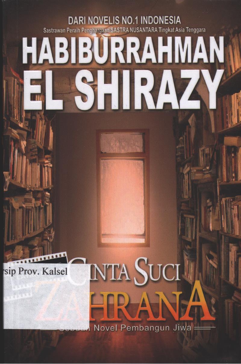 Cover Cinta Suci Zahrana / Habiburrahman El Shirazy ; Editor, Triana