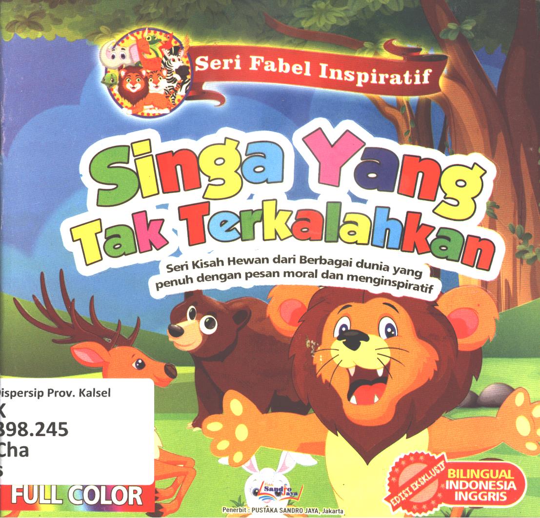 Cover Singa yang tak terkalahkan / Chandra Imam Dausyah ; editor, Agung Raditya