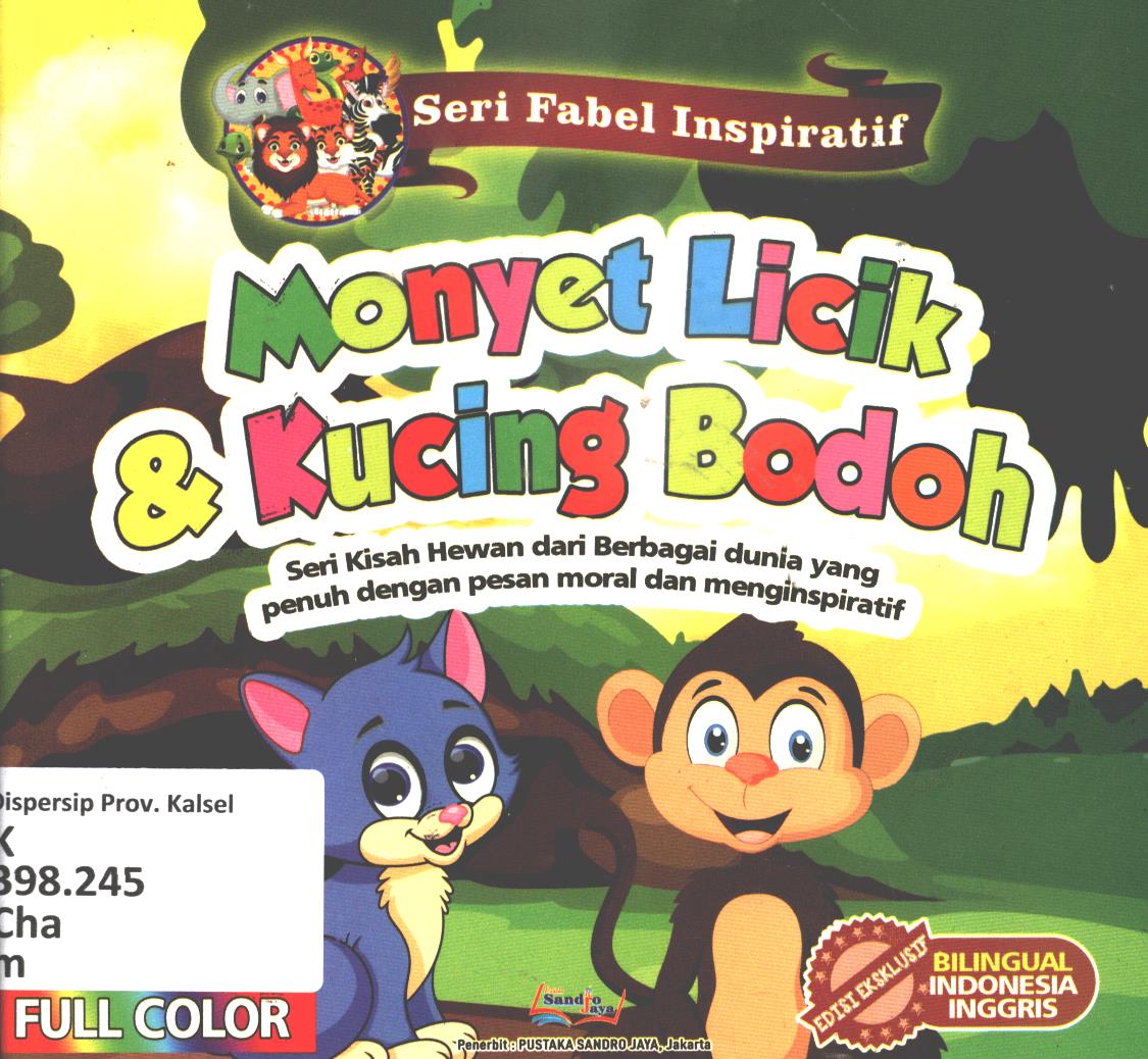 Cover Monyet licik dan kucing bodoh / Chandra Imam Dausyah ; editor, Agung Raditya