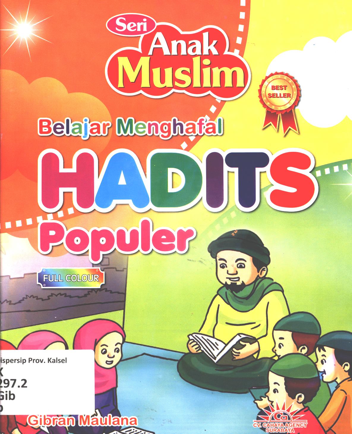 Cover Belajar menghafal hadist populer / Gibran Maulana