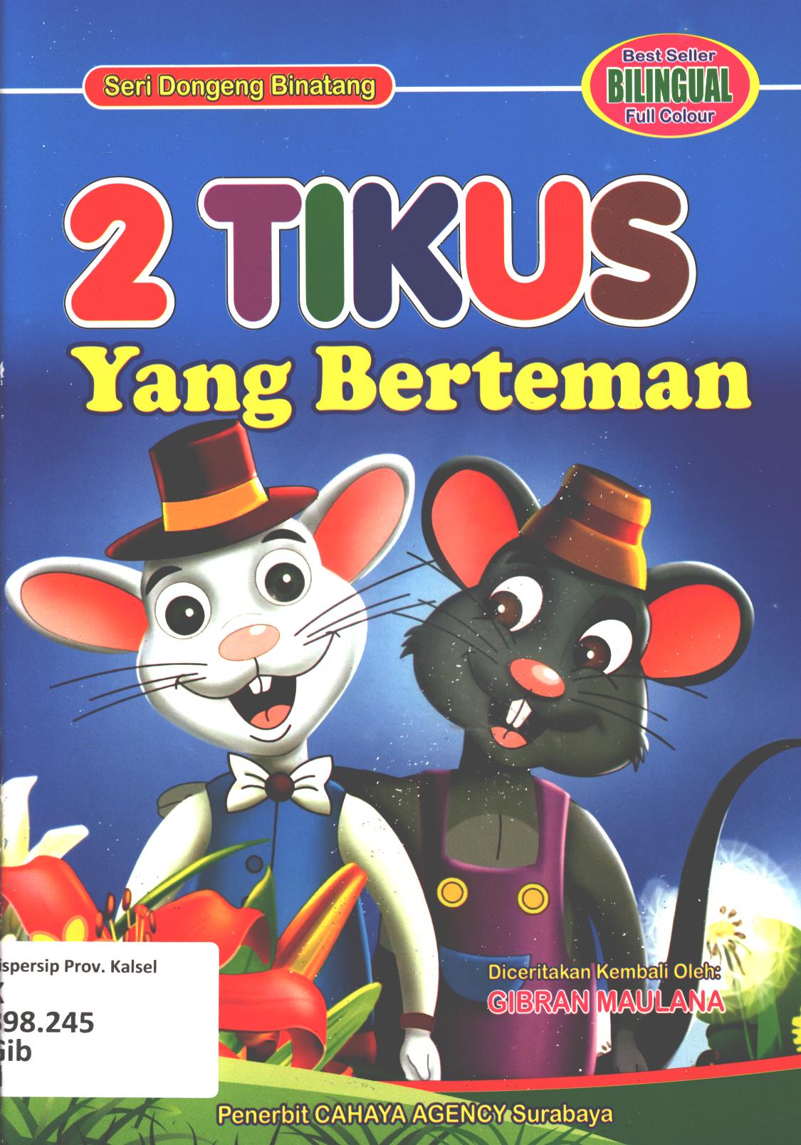Cover 2 tikus yang berteman / Gibran Maulana