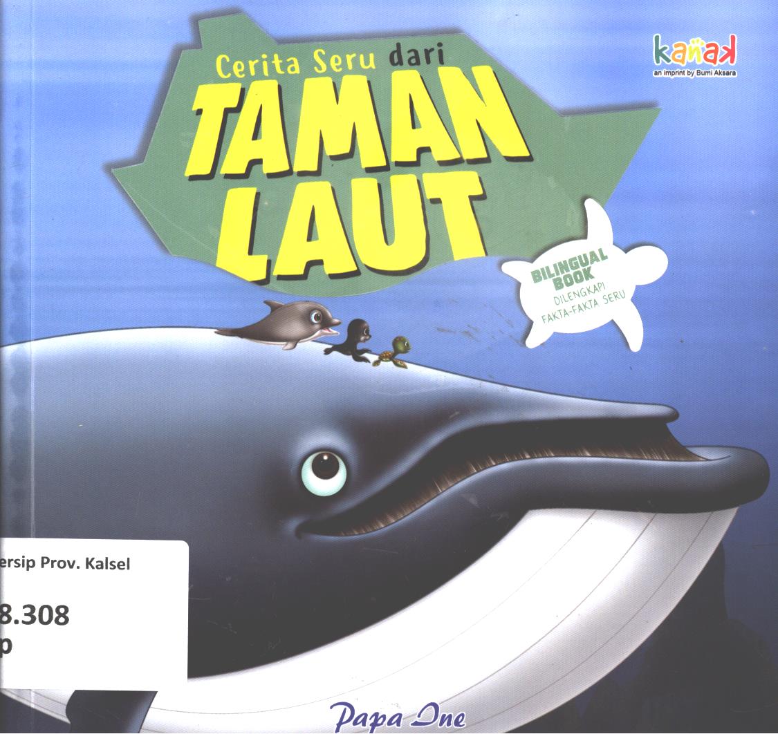 Cover Cerita seru dari taman laut / Papa Ine ; editor, Imran Laha, Regina Nopia Helnaz ; penerjemah, Sari Kemala