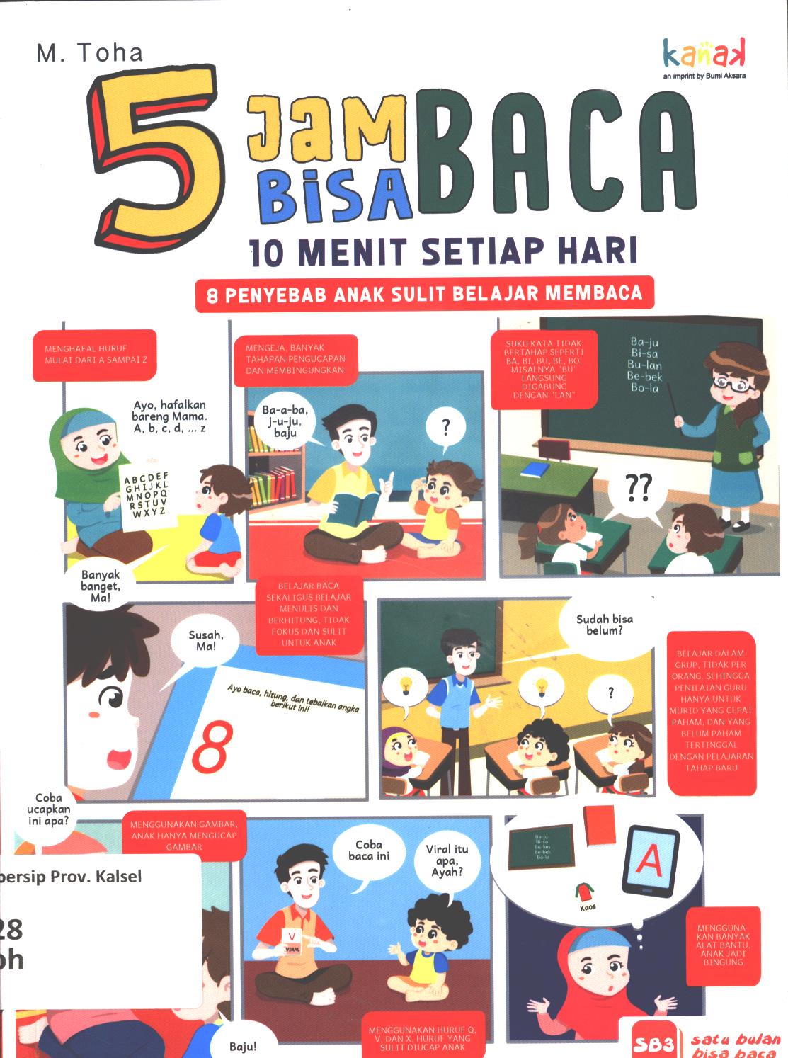 Cover 5 jam bisa baca :  10 menit setiap hari / Muhammad Toha ; editor, Imran Laha, Regina Nopia Helnaz