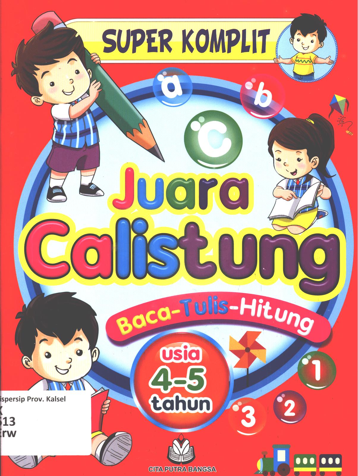 Cover Juara calistung / Erwin Sumarlin