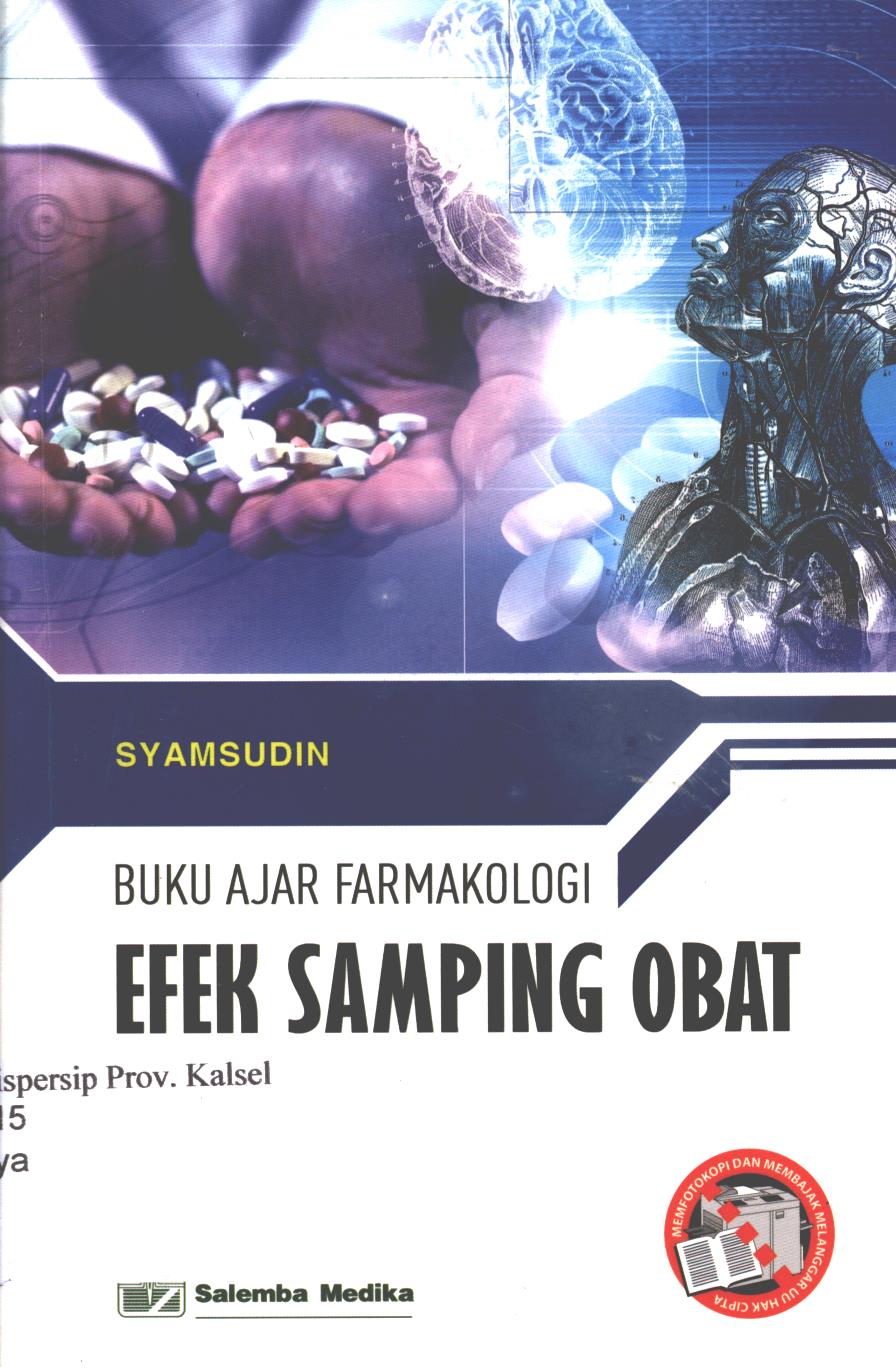 Cover Buku ajar farmakologi efek samping obat / Syamsudin